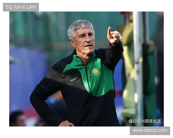 徐江点评塞蒂恩执念终结国安缘分呼吁球队保持斗志与渴望